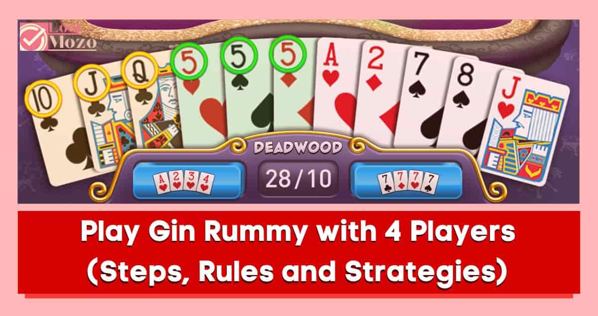 how to play gin rummy with 4 players