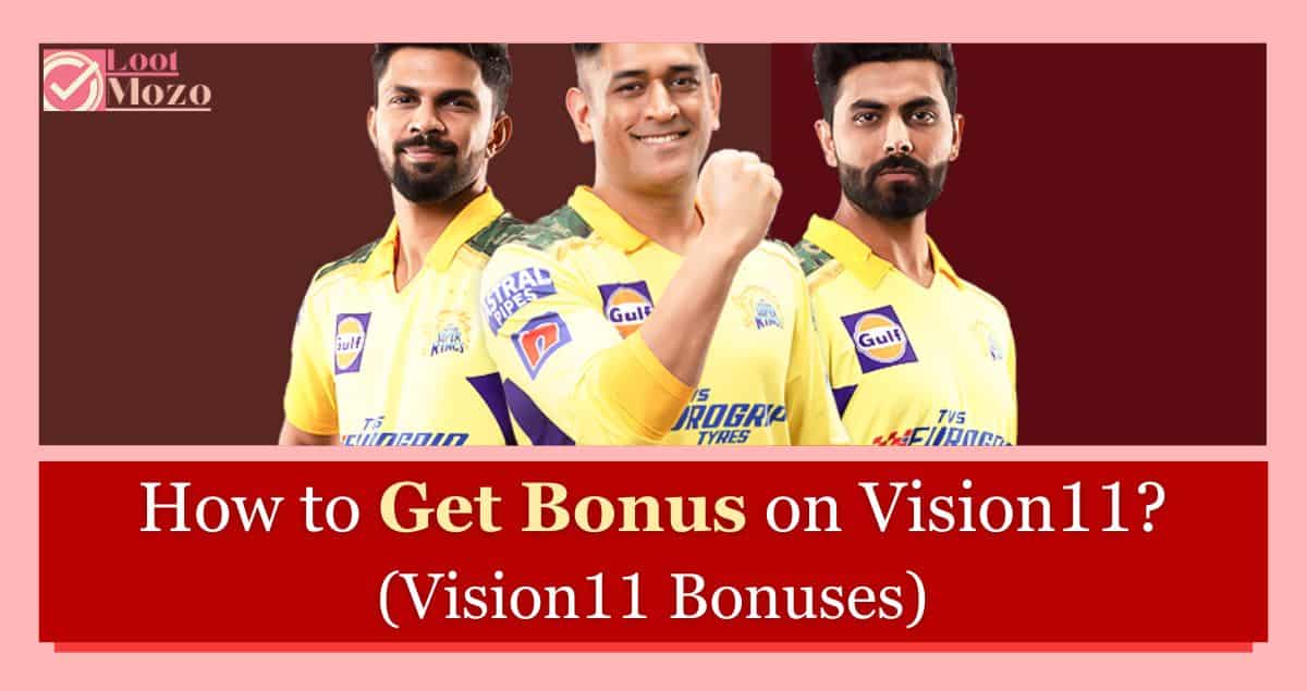 get bonus on Vision11