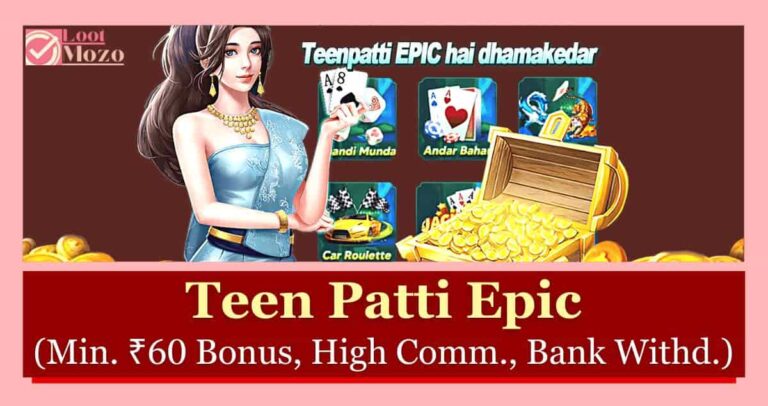 Teen Patti Epic APK – Get ₹20 Bonus